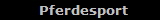 Pferdesport